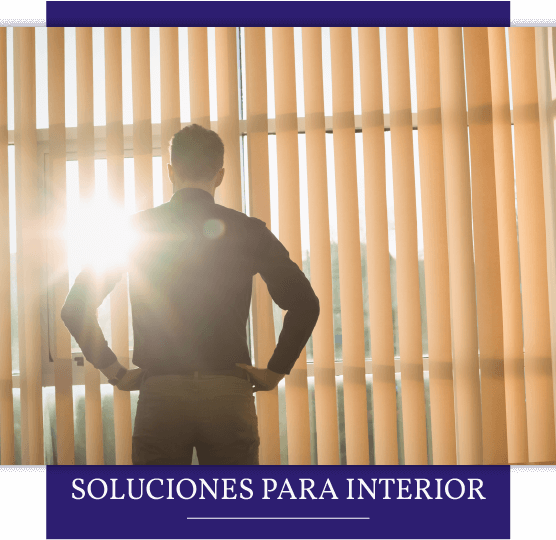 Soluciones para interior en Malaga